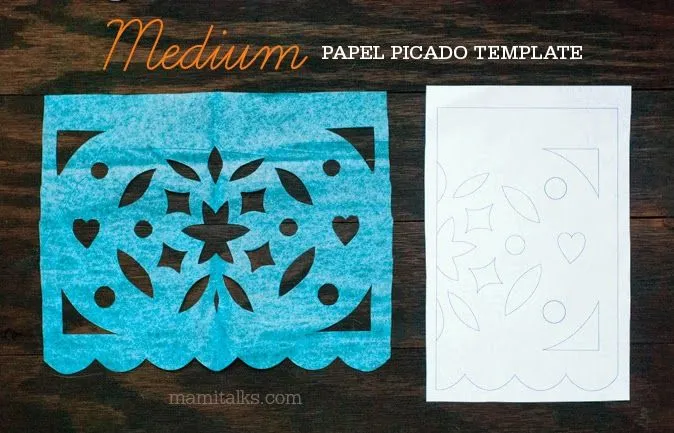 Mami Talks™: Papel Picado Templates