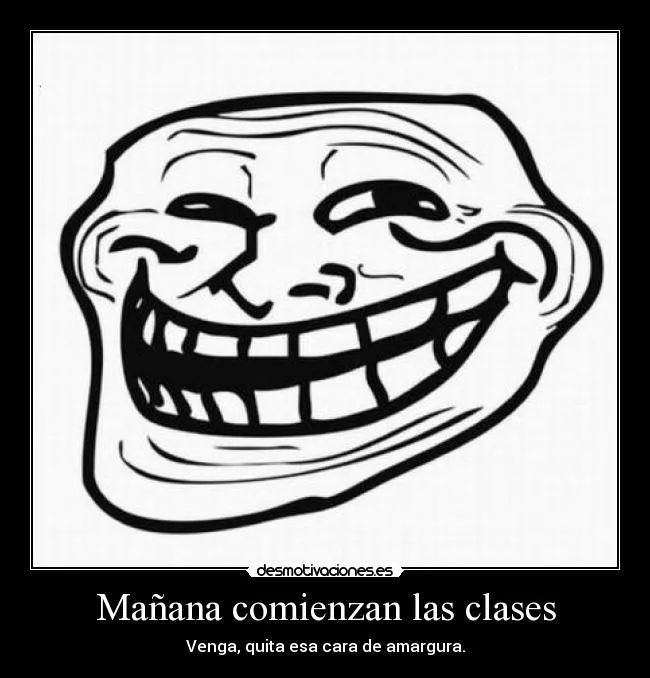 Mañana comienzan las clases | Desmotivaciones