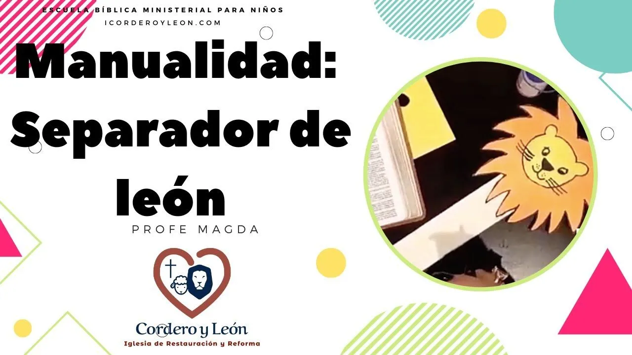 MANUALIDAD- Separador de León- Ministerio de niños C&L - YouTube