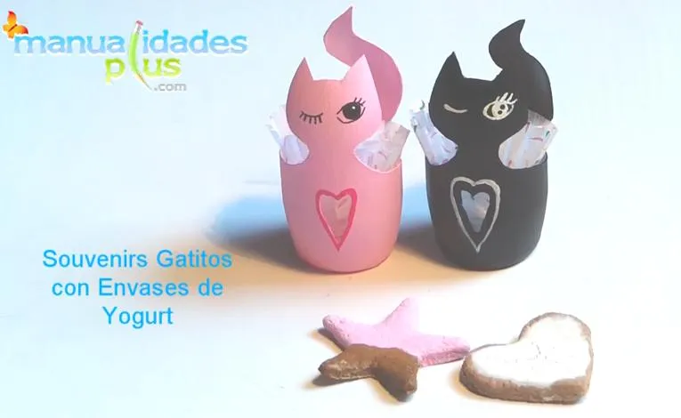 Manualidades con Reciclaje de Envases de yogurt: Gatitos Dulceros