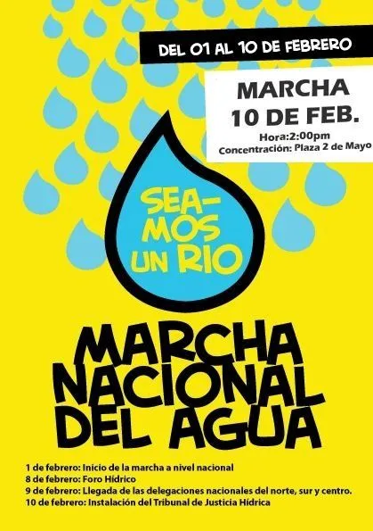 Marcha Nacional del Agua: ¿Porque la Marcha?