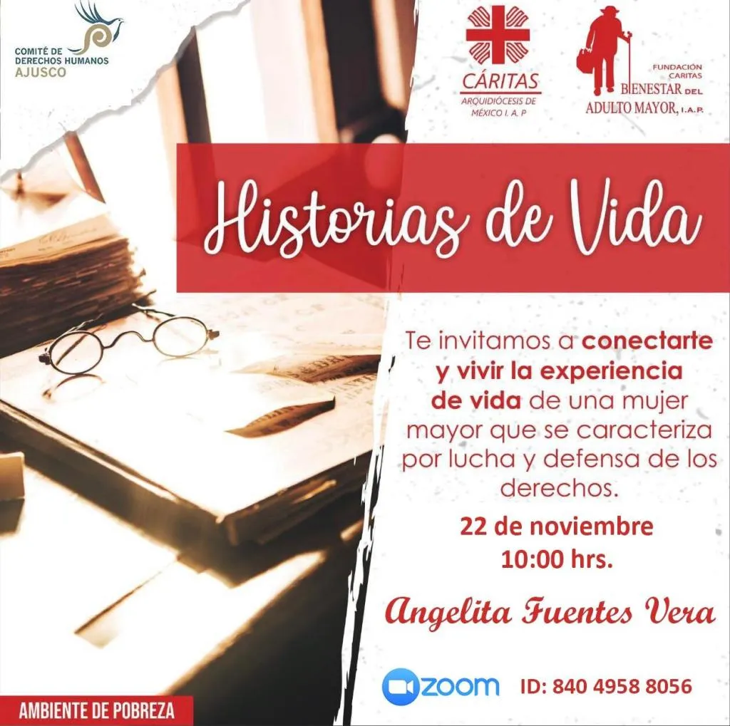 María de los Ángeles Fuentes participará en «Historias de vida», de  Fundación Cáritas. – Comité de Derechos Humanos Ajusco