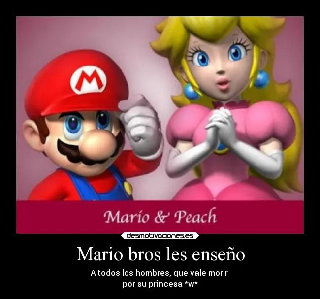 Mario bros les enseño | Desmotivaciones