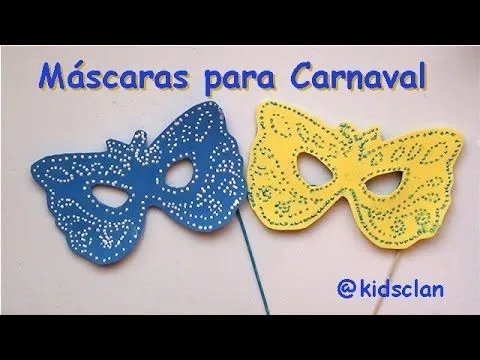 Máscaras de Carnaval - Manualidad - YouTube