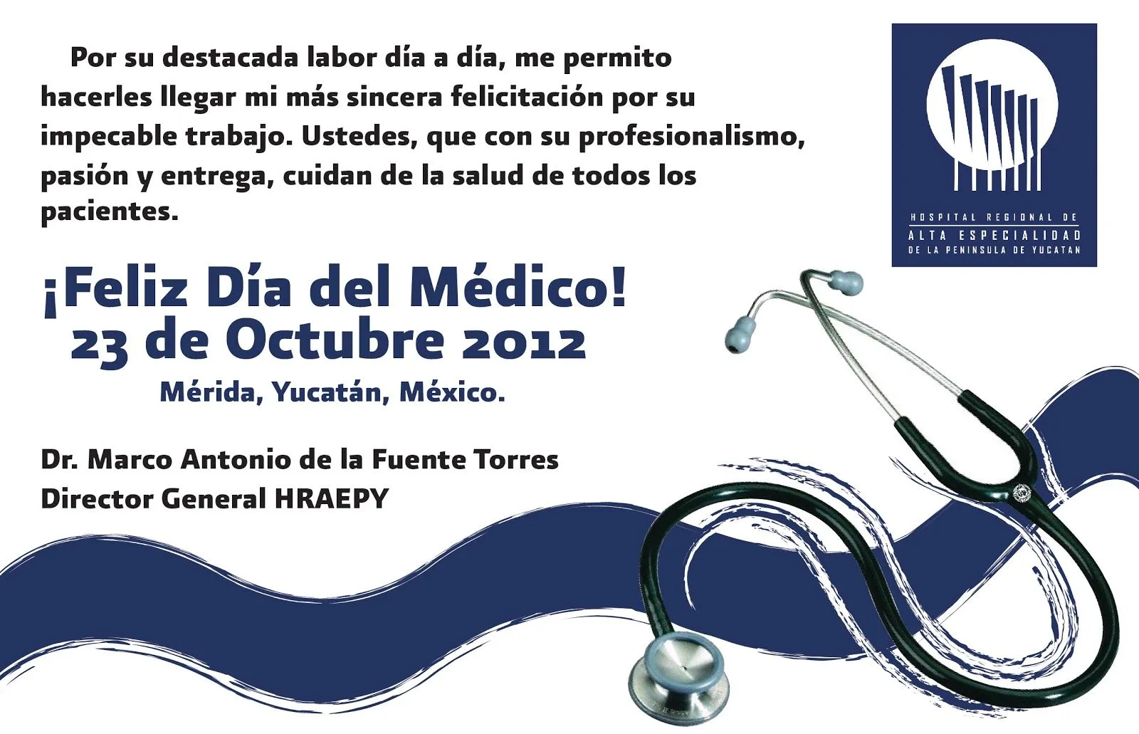 Día del Médico 23 de Octubre de 2012 ~ HRAEPY