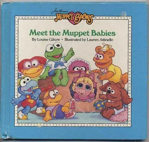 Meet the Muppet Babies by Louise Gikow — Reviews, Discussion ...