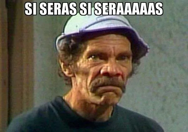 Los mejores memes de Don Ramon ~ Matando el tiempo.