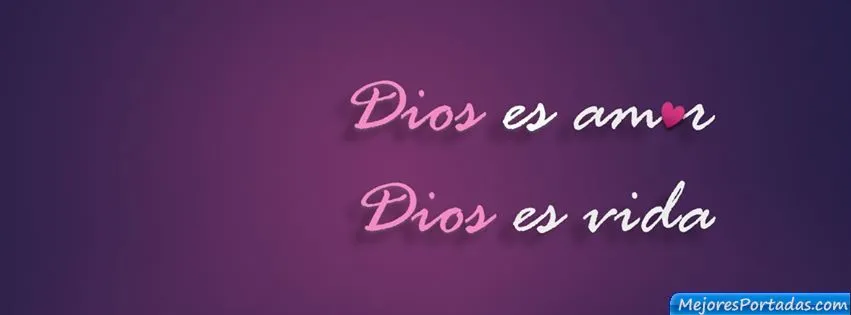 Las Mejores Portadas para tu perfil de Facebook: Dios es amor ...