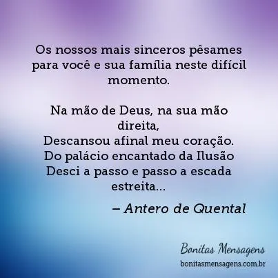 Os nossos mais sinceros pêsames para você e sua família neste ...