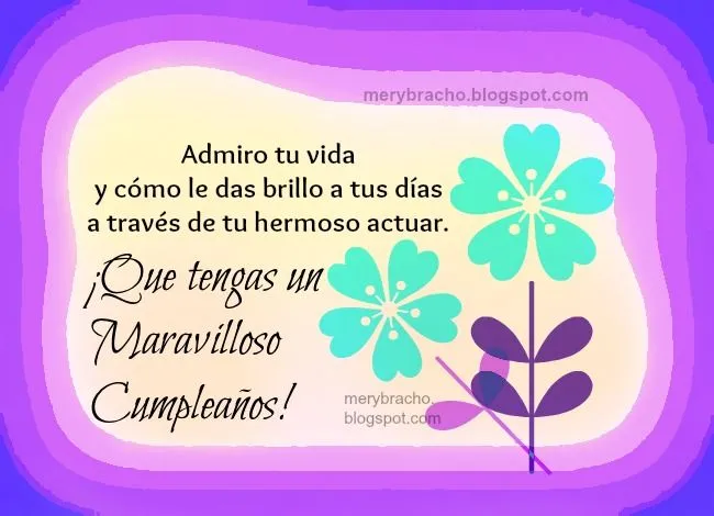 Mensaje lindo de Cumpleaños para Amiga | Entre Poemas y Vivencias