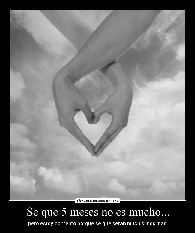 Se que 5 meses no es mucho... | Desmotivaciones