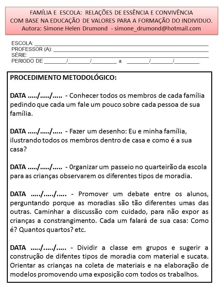 Meus Trabalhos Pedagógicos ®: Projeto Escola e Família