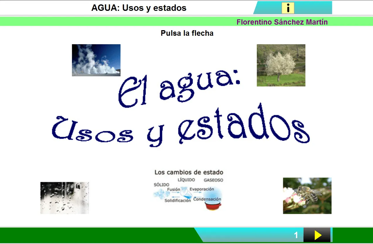 LA MINA .... 3º de PRIMARIA: AGUA: USOS Y ESTADOS