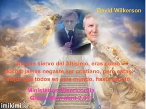 MINISTERIOS MISERICORDIA: David Wilkerson advierte que vienen ...