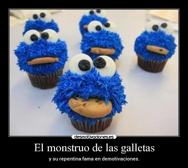 El monstruo de las galletas | Desmotivaciones