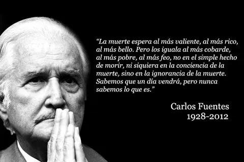 La morada de los pensamientos muertos: Q.E.P.D. Carlos Fuentes