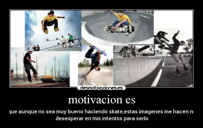 Motivacion skate - Imagui