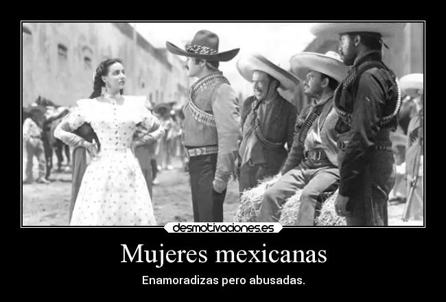 Mujeres mexicanas | Desmotivaciones