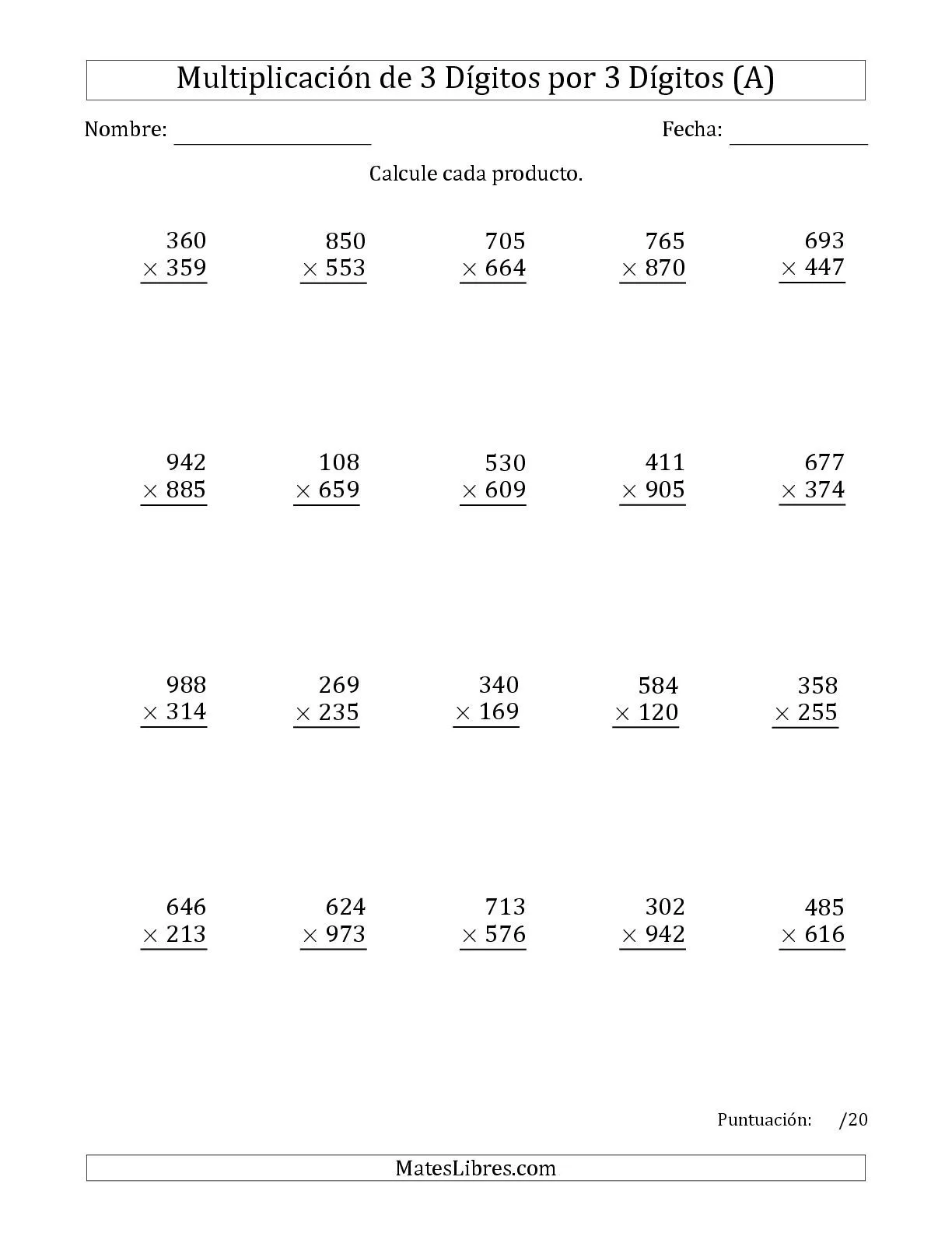 Multiplicación Larga, Producto de Tres Dígitos por Tres Dígitos (A ...