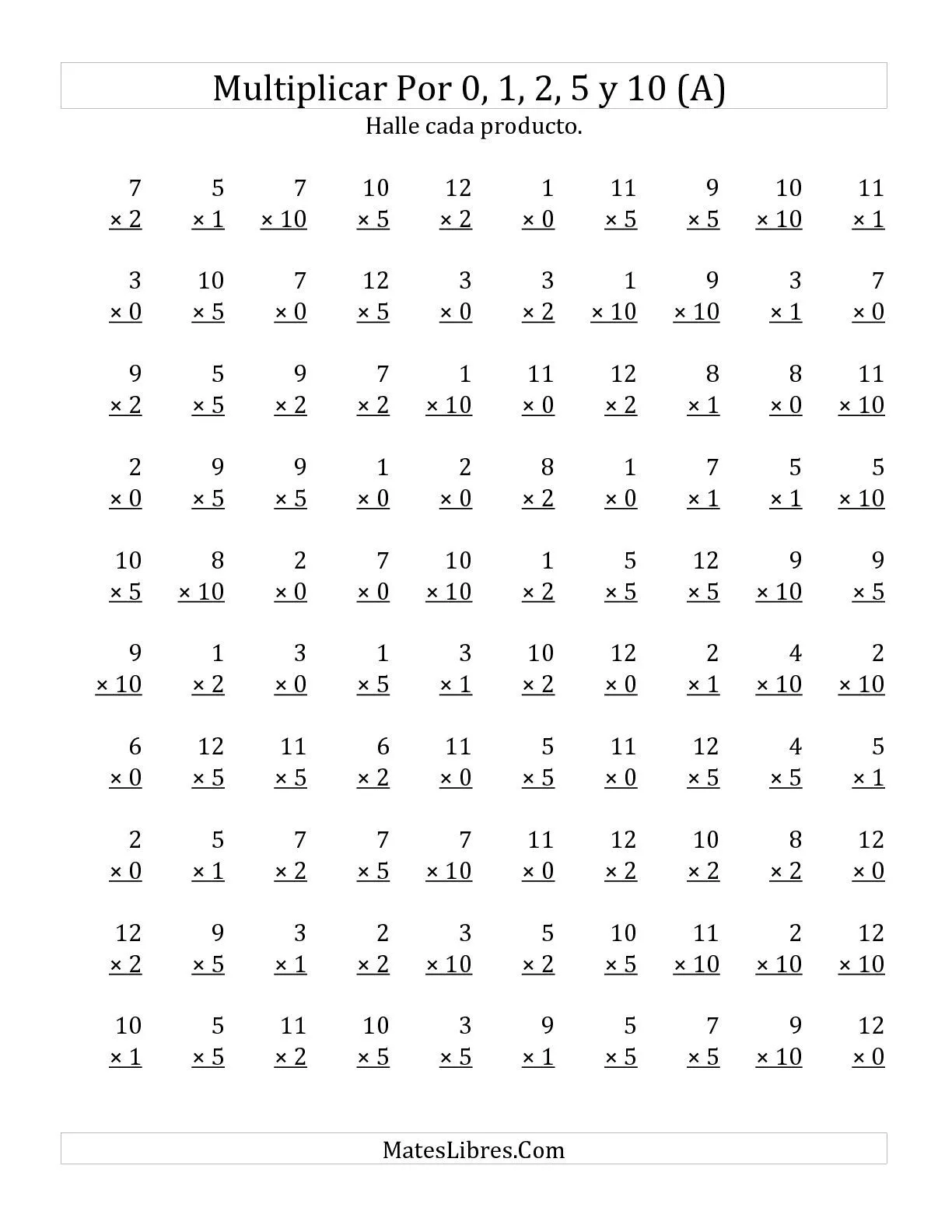 Multiplicar de 1 a 12 por 1, 2, 5 y 10 (A) Hojas de Ejercicios de ...