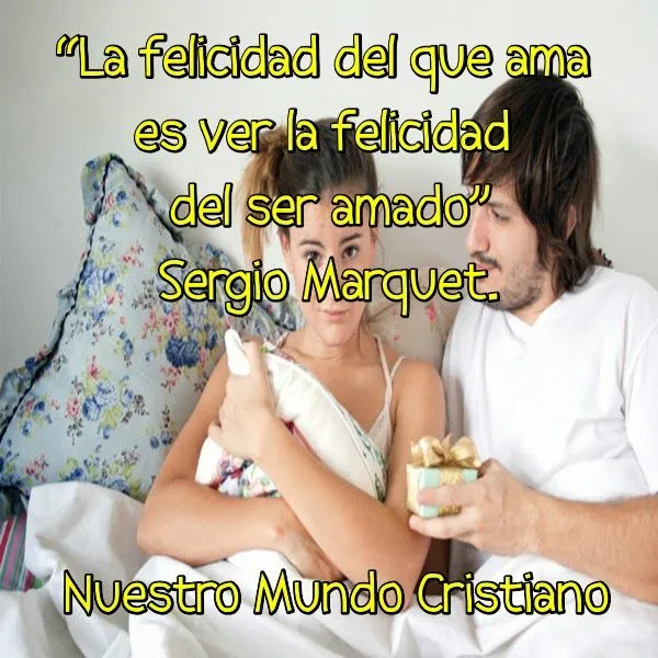 Nuestro Mundo Cristiano: ¡Me quiero casar! ¿Me quiero casar?