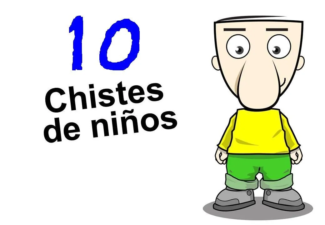 Mundo FiLi: 10 Chistes de niños para niños