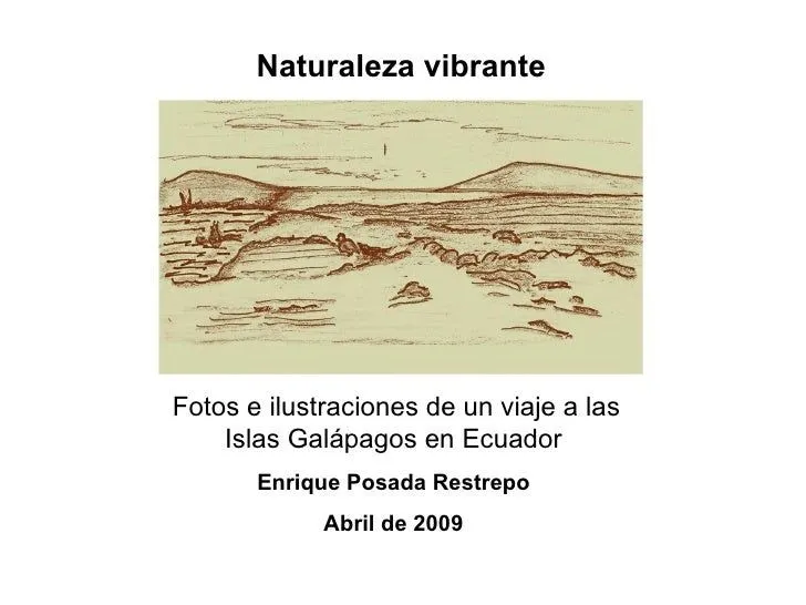 Naturaleza vibrante y poesía: las Islas Galapagos