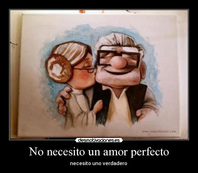 No necesito un amor perfecto | Desmotivaciones