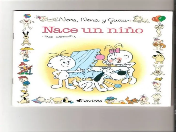 Nene, nena y guau -nace un niño-