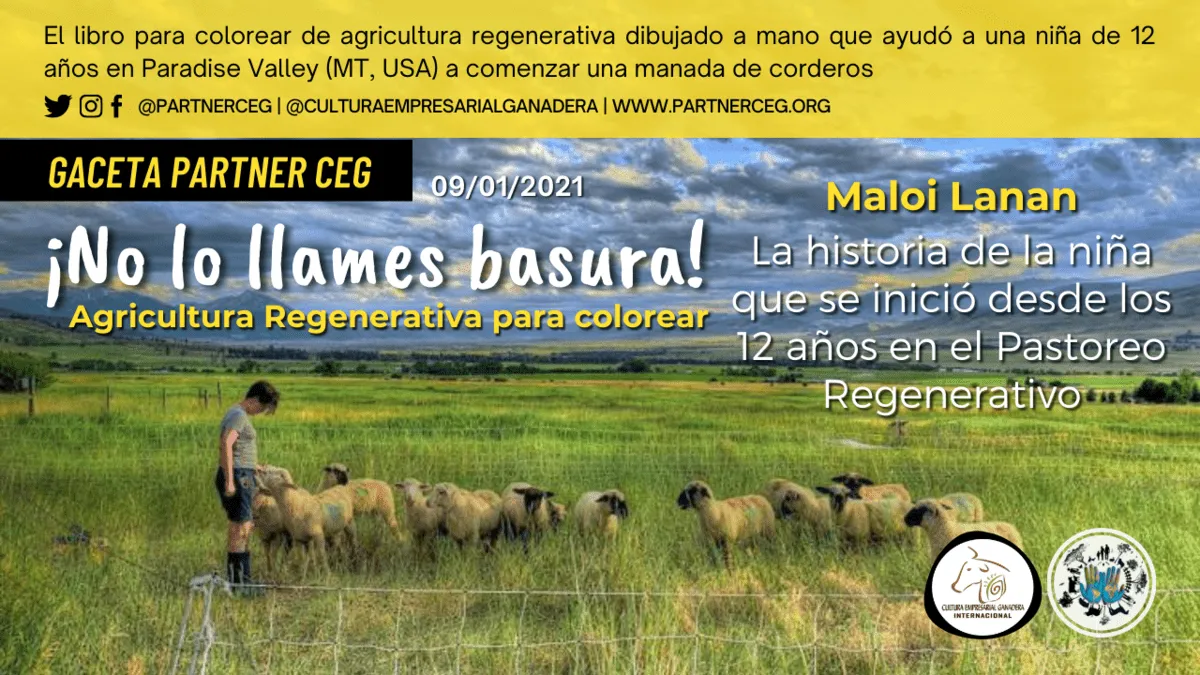 La niña que desde sus 12 años se inició en el Pastoreo Regenerativo -  Gaceta - PARTNER CEG