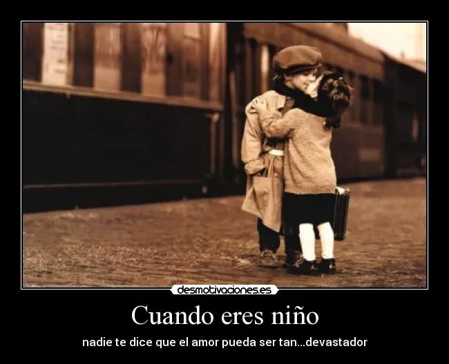 Cuando eres niño | Desmotivaciones