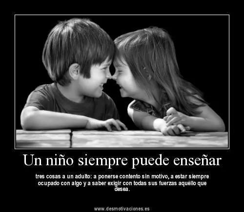 Un niño siempre puede enseñar (FOTO) | Imagenes con Frases ...