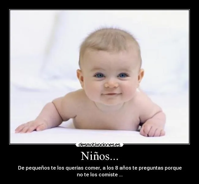 Niños... - desmotivaciones.