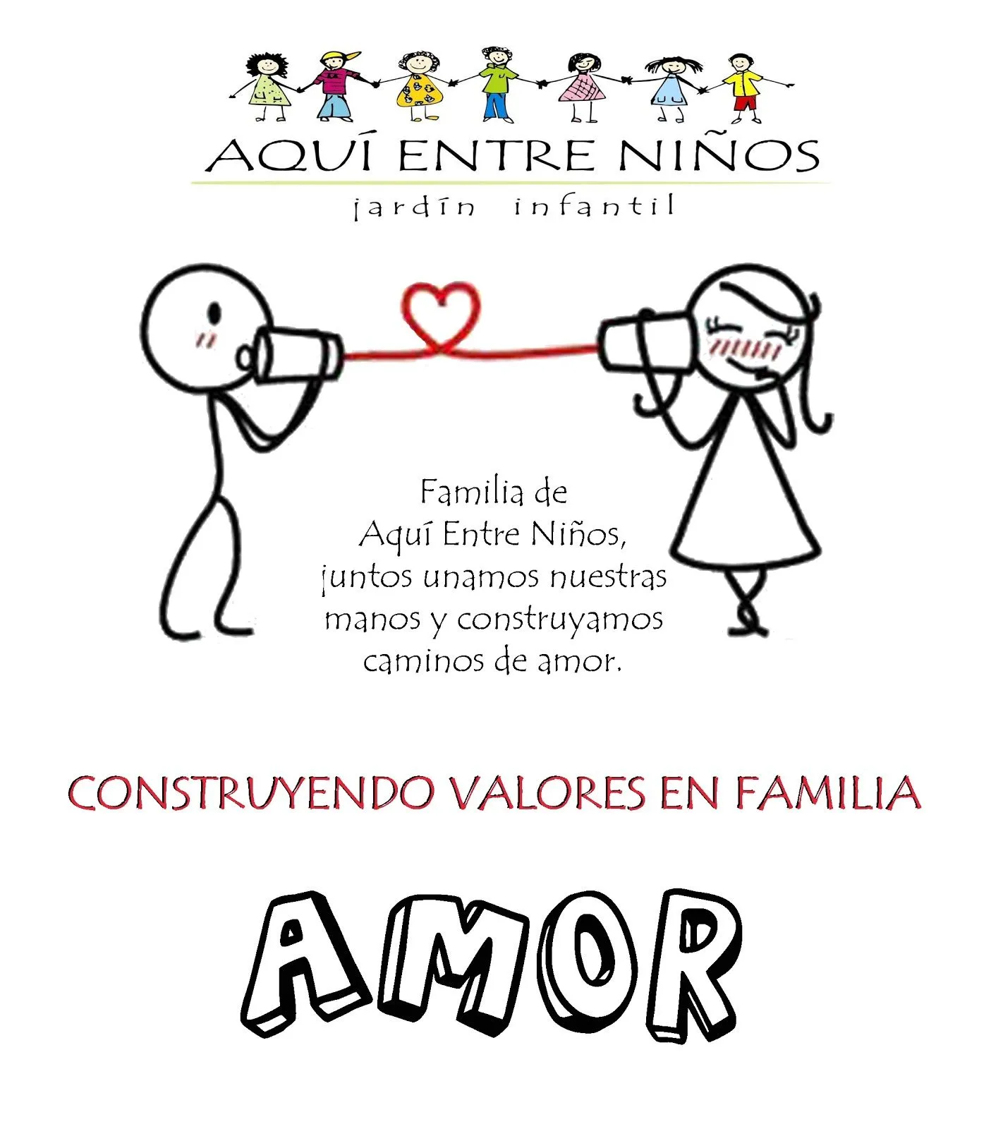 Aqui Entre Niños: Valor de Mayo: AMOR