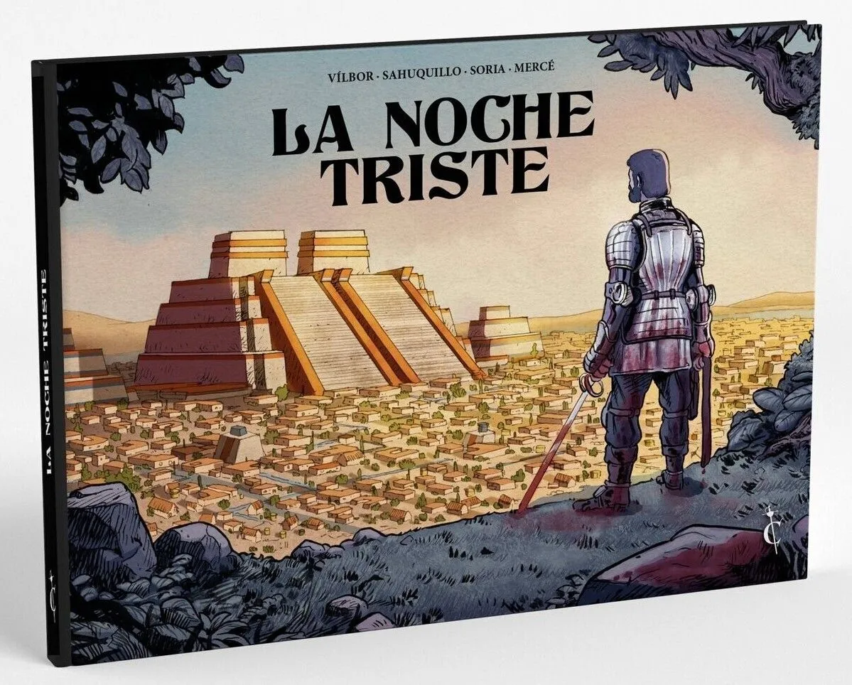 La noche triste', la granderrota de Cortés se convierte en un espectacular  cómic