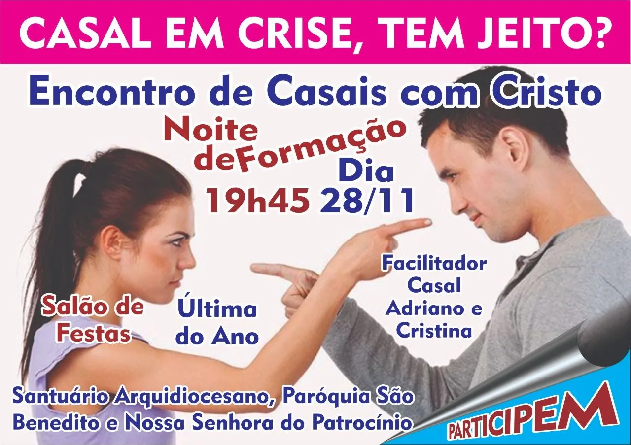 Noite de formação do ECC na próxima quinta dia 28/11 com o tema “Casal em Crise, tem jeito?” – Santuário e Paróquia de São Benedito e N.S. do Patrocínio