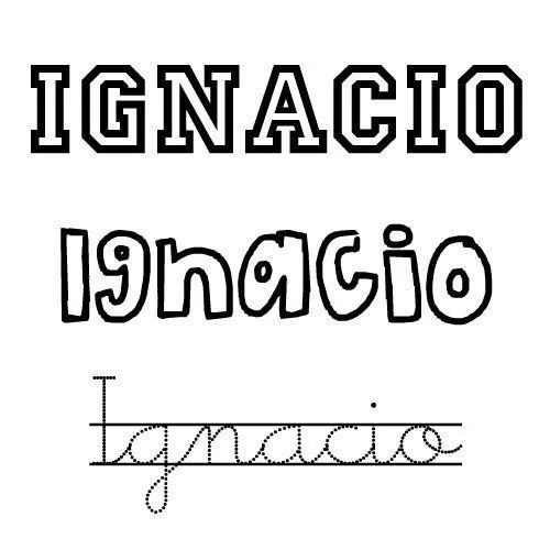 Nombre Ignacio para imprimir y colorear - Nombres del santo de ...