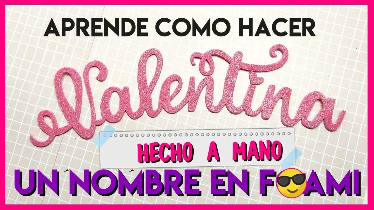 Nombres en foamy HECHO a MANO | Gomaeva - YouTube