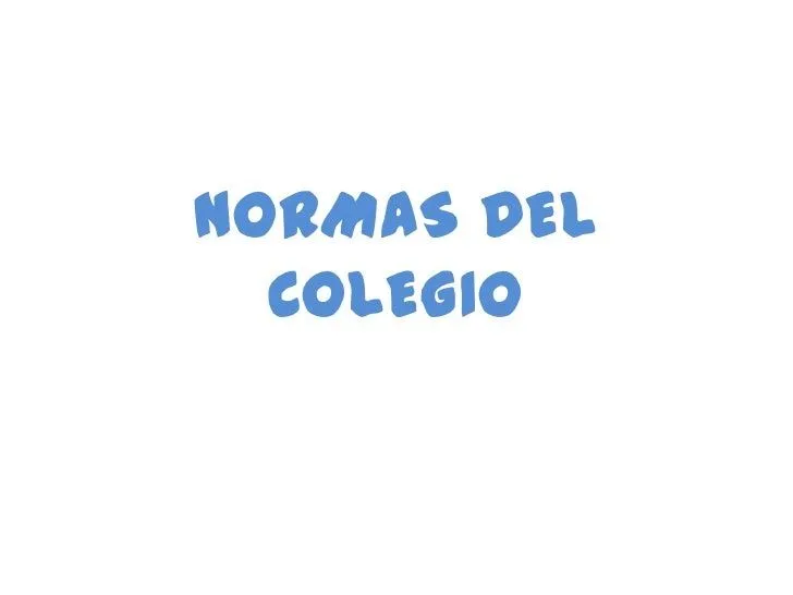 Normas del colegio