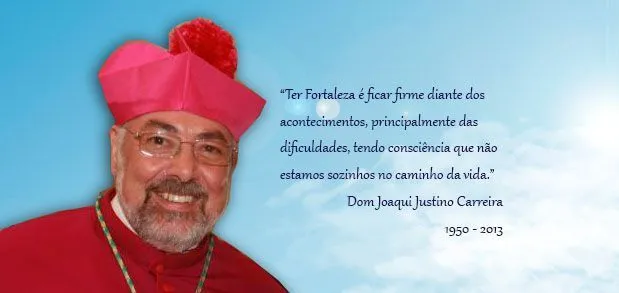 Nota de Falecimento de Dom Joaquim Justino Carreira | Capela São José