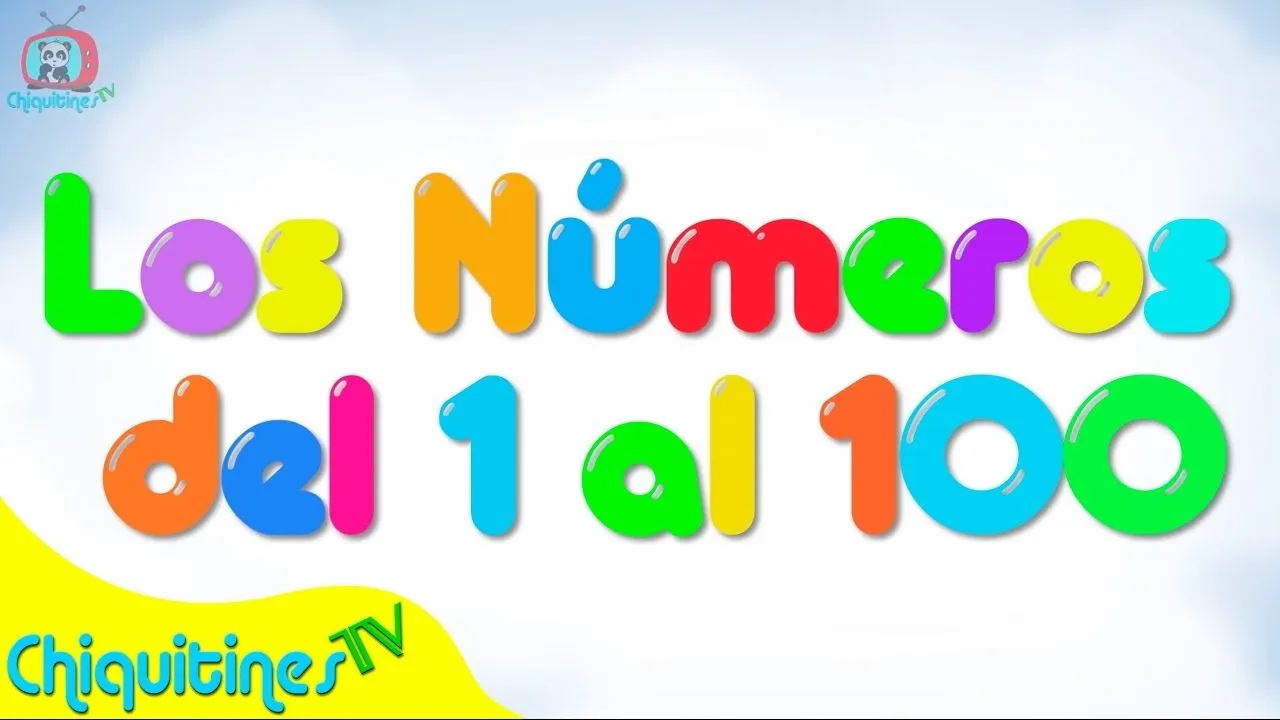 Los Números del 1 al 100 - Canción Infantil - Aprende los Números - YouTube