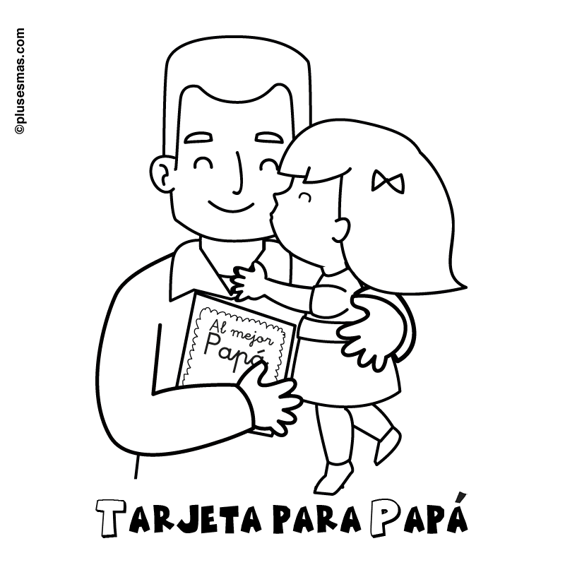 Dibujos para tarjetas para papá para colorear - Imagui