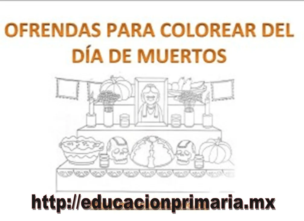 Ofrendas para colorear del día de muertos | Educación Primaria