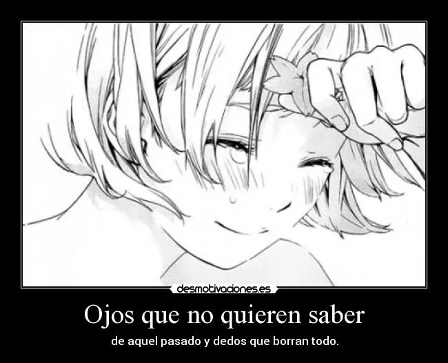 Ojos que no quieren saber | Desmotivaciones