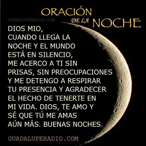 Oraciondelanoche Hermanos, oremos juntos la oración de la noche ...