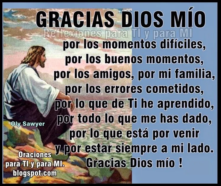 Oraciones para TI y para MÍ: GRACIAS DIOS MÍO