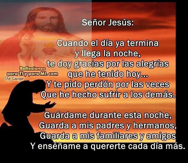 Oraciones para TI y para MÍ: ORACIÓN: Cuando el día ya termina y ...