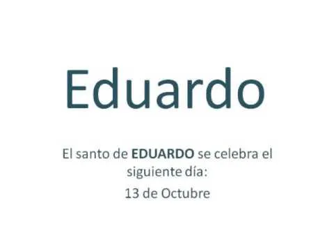 Origen y significado del nombre Eduardo - YouTube