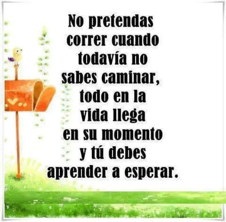 Paciencia #frases | LAS COSAS QUE ME ELEVAN¡¡¡ | Pinterest