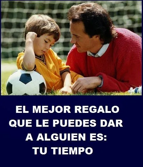 Imagenes de un padre con su hijo con frases - Imagui